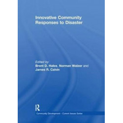 Innovative Community Responses to Disaster