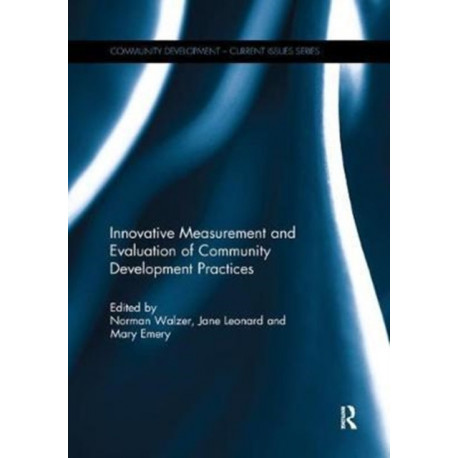 Innovative Measurement and Evaluation of Community Development Practices
