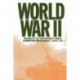 World War Two: Crucible of the Contemporary World - Commentary and Readings