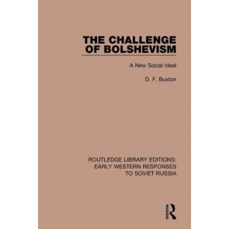 The Challenge of Bolshevism: A New Social Deal