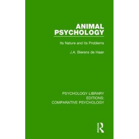 Animal Psychology: Its Nature and its Problems