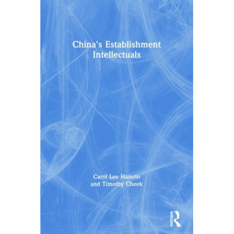 China's Establishment Intellectuals