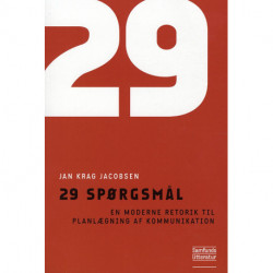 29 spørgsmål: en moderne retorik til planlægning af kommunikation