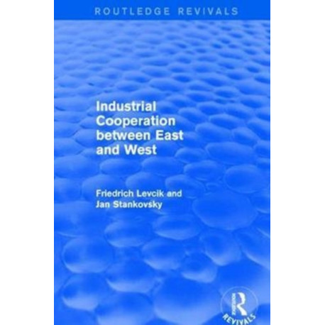 Industrial Cooperation between East and West