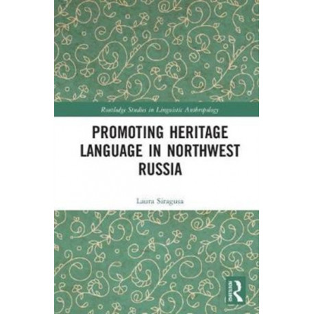 Promoting Heritage Language in Northwest Russia