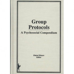 Group Protocols: A Psychosocial Compendium