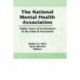 The National Mental Health Association: Eighty Years of Involvement in the Field of Prevention