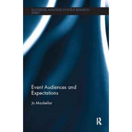 Event Audiences and Expectations