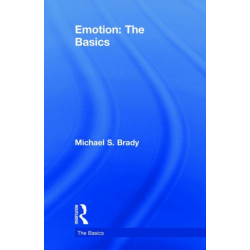 Emotion: The Basics: The Basics