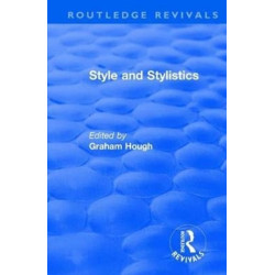 Routledge Revivals: Style and Stylistics (1969)