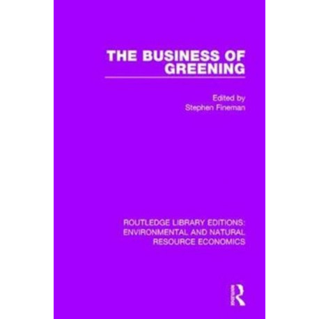 The Business of Greening