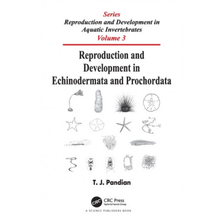 Reproduction and Development in Echinodermata and Prochordata