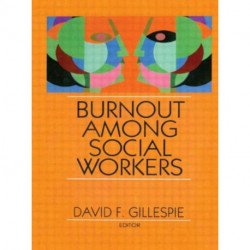 Burnout Among Social Workers
