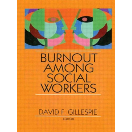Burnout Among Social Workers