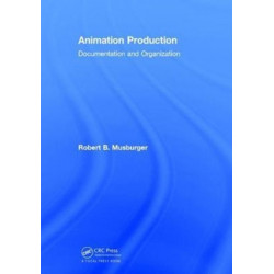 Animation Production: Documentation and Organization