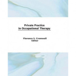 Private Practice in Occupational Therapy