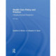 Health Care Policy and Practice: A Biopsychosocial Perspective