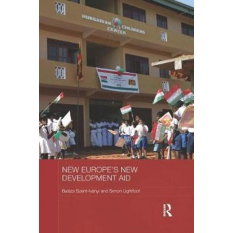 New Europe's New Development Aid