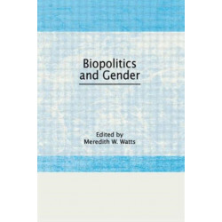Biopolitics and Gender