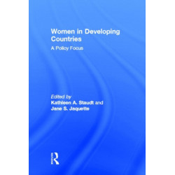 Women in Developing Countries: A Policy Focus