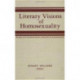 Literary Visions of Homosexuality: No 6 of the Book Series, Research on Homosexualty
