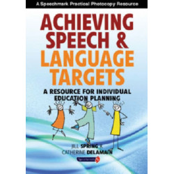 Achieving Speech and Language Targets: A Resource for Individual Education Planning