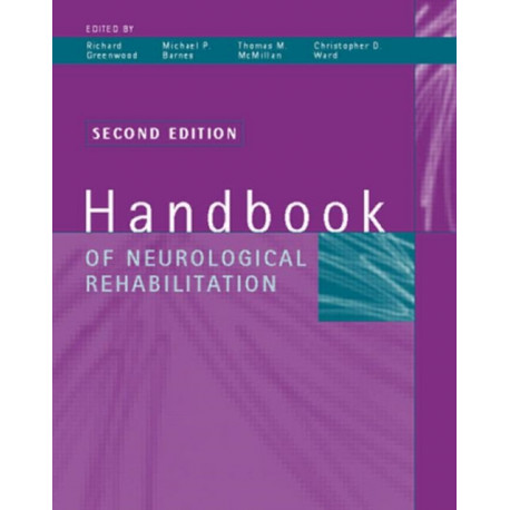 Handbook of Neurological Rehabilitation
