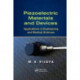 Piezoelectric Materials and Devices: Applications in Engineering and Medical Sciences