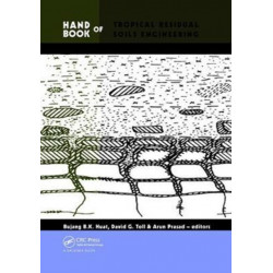 Handbook of Tropical Residual Soils Engineering