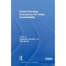 Global Planning Innovations for Urban Sustainability