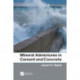 Mineral Admixtures in Cement and Concrete
