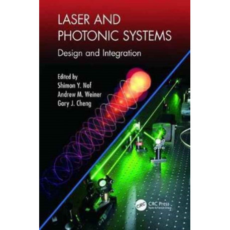 Laser and Photonic Systems: Design and Integration