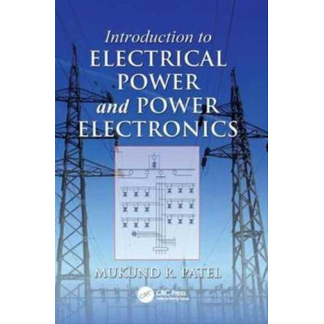 Introduction to Electrical Power and Power Electronics