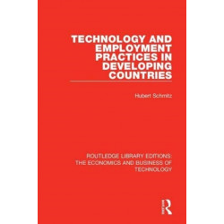 Technology and Employment Practices in Developing Countries