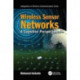 Wireless Sensor Networks: A Cognitive Perspective