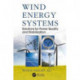 Wind Energy Systems: Solutions for Power Quality and Stabilization