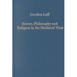 Heresy, Philosophy and Religion in the Medieval West