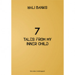 7 tales from my inner child