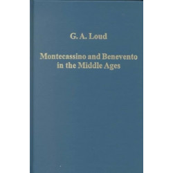 Montecassino and Benevento in the Middle Ages: Essays in South Italian Church History