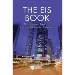 The EIS Book: Managing and Preparing Environmental Impact Statements