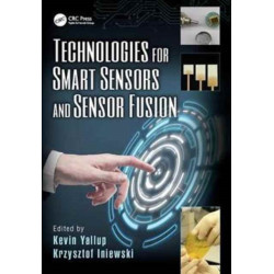 Technologies for Smart Sensors and Sensor Fusion