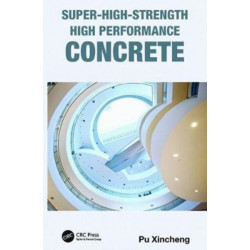 Super-High-Strength High Performance Concrete
