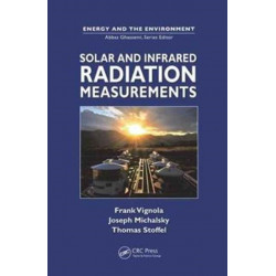 Solar and Infrared Radiation Measurements