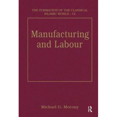 Manufacturing and Labour