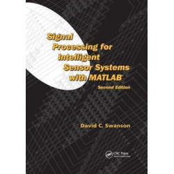 Signal Processing for Intelligent Sensor Systems with MATLAB