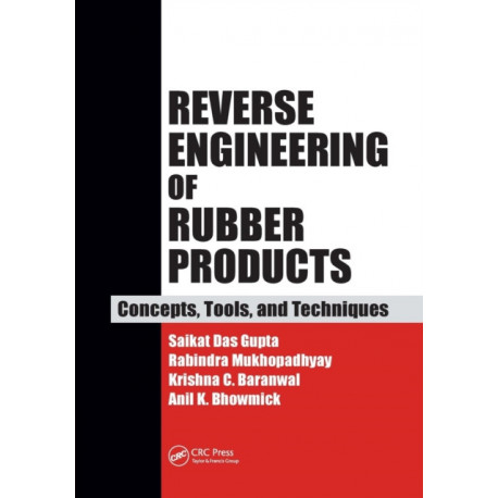 Reverse Engineering of Rubber Products: Concepts, Tools, and Techniques