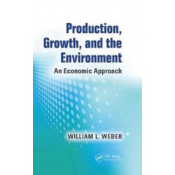 Production, Growth, and the Environment: An Economic Approach