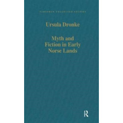 Myth and Fiction in Early Norse Lands