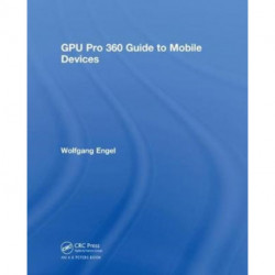 GPU Pro 360 Guide to Mobile Devices