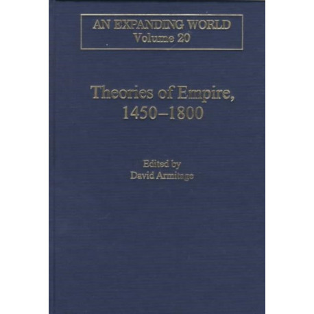 Theories of Empire, 1450–1800